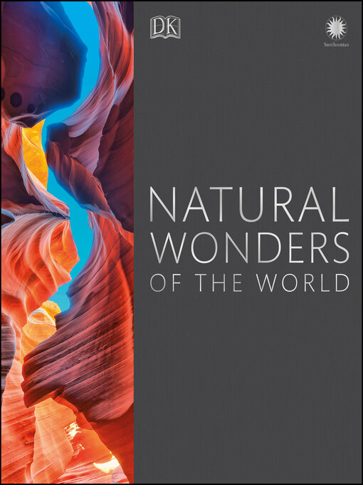 Title details for Natural Wonders of the World by DK - Available